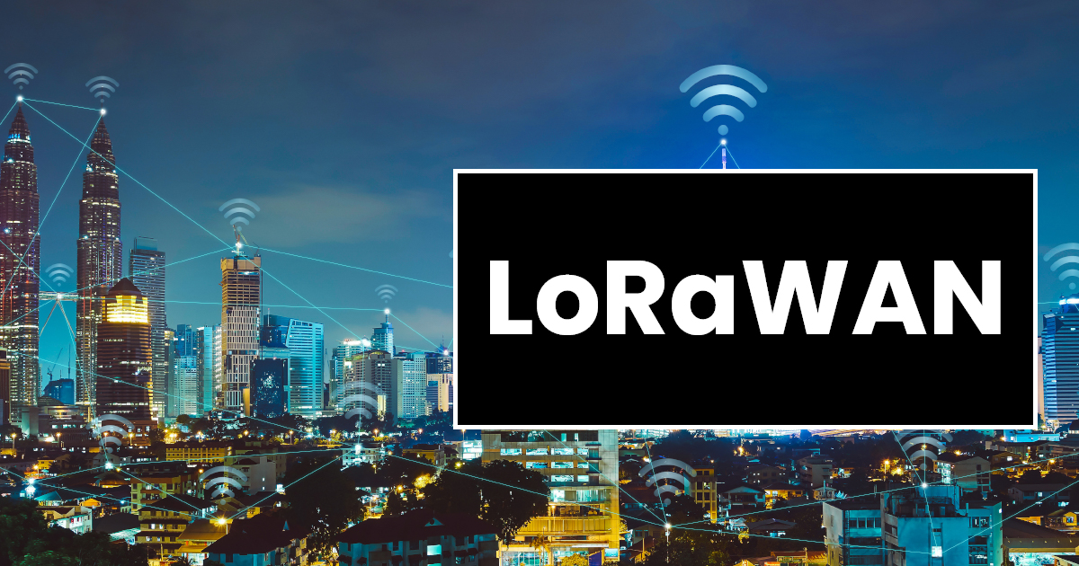 LPWAN | LoRa | LoRaWAN | Uniconverge Technologies Pvt. Ltd.