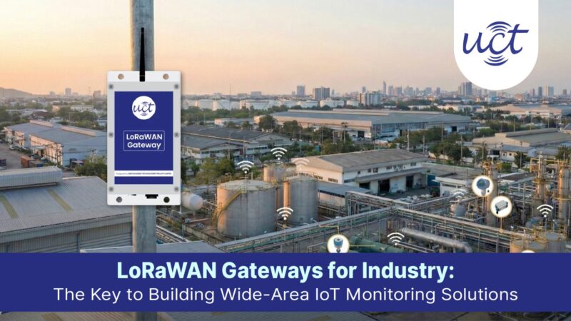 Uniconverge rugged industrial LoRaWAN gateway for wide-area IoT monitoring in factories