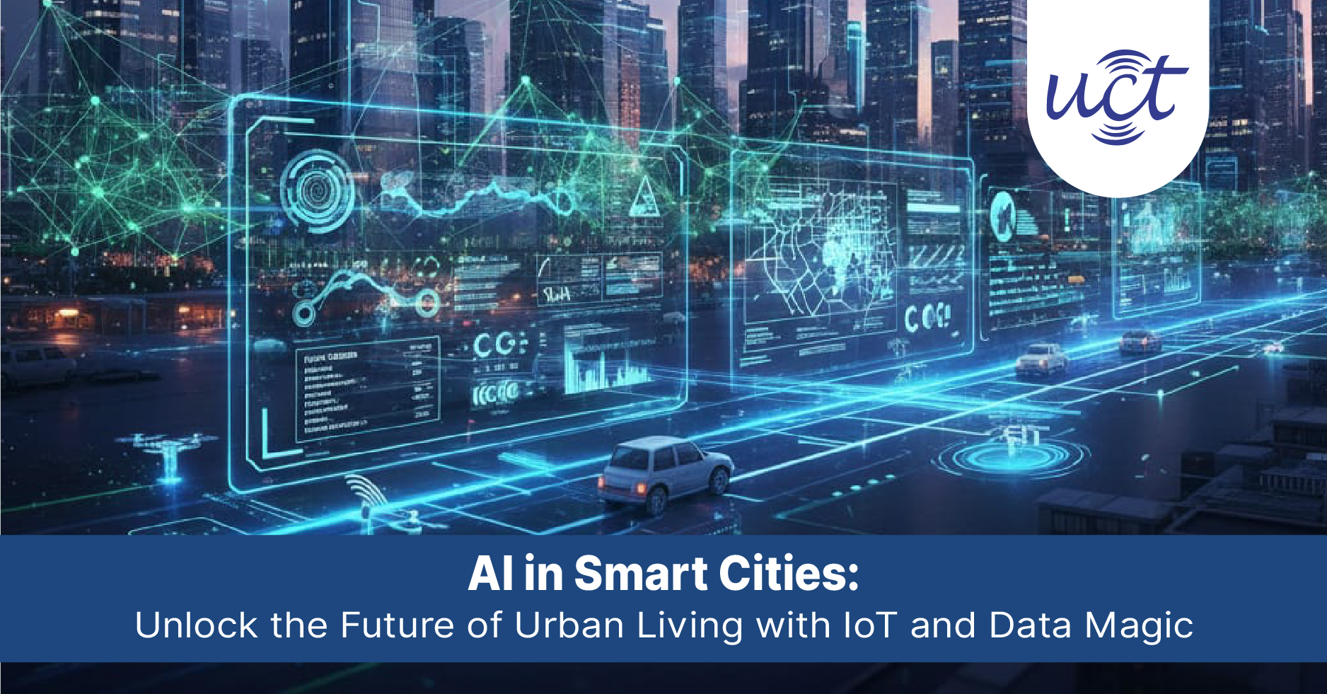 AI in Smart Cities: IoT & Data Guide | Uniconverge