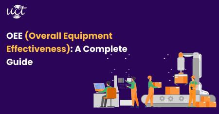 OEE (Overall Equipment Effectiveness): A Complete Guide