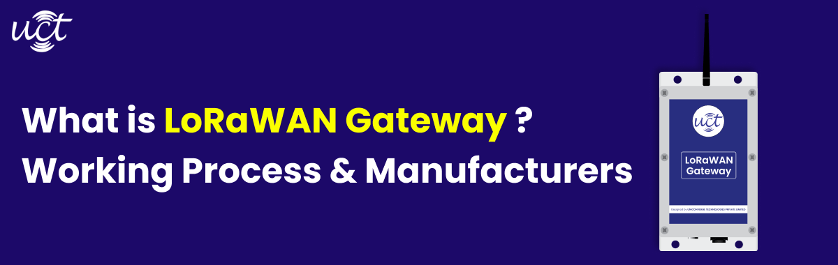 What is the LoRaWAN Gateway